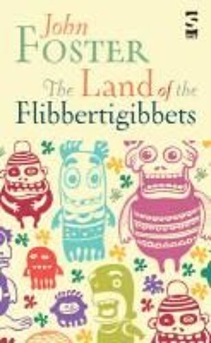 The Land Of The Flibbertigibbets