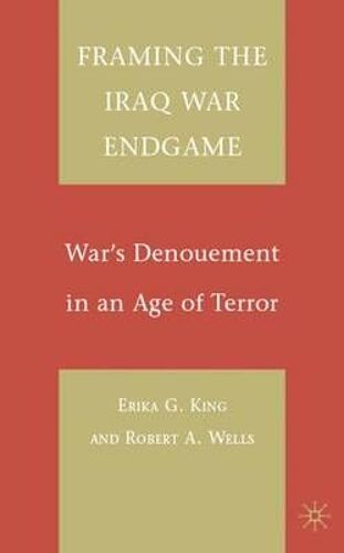 Framing The Iraq War Endgame