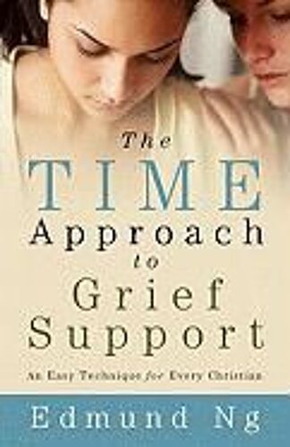 Ng, E: Time Approach To Grief Support
