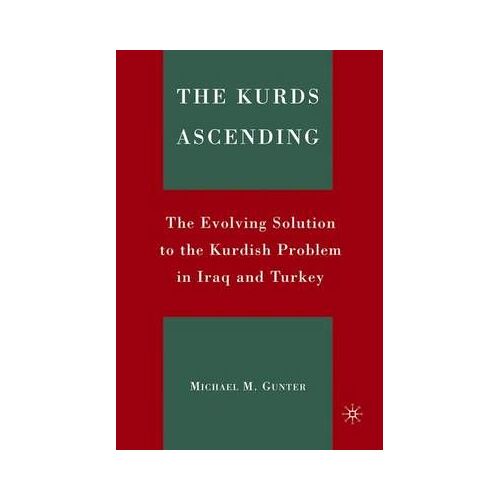 The Kurds Ascending