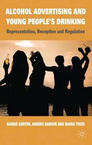 Alcohol Advertising And Young People's Drinking
