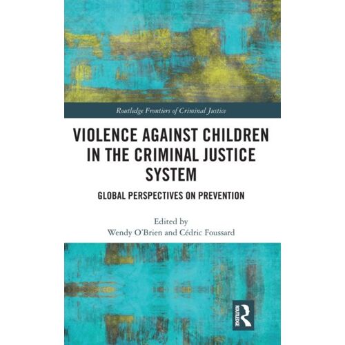 Violence Against Children In The Criminal Justice System