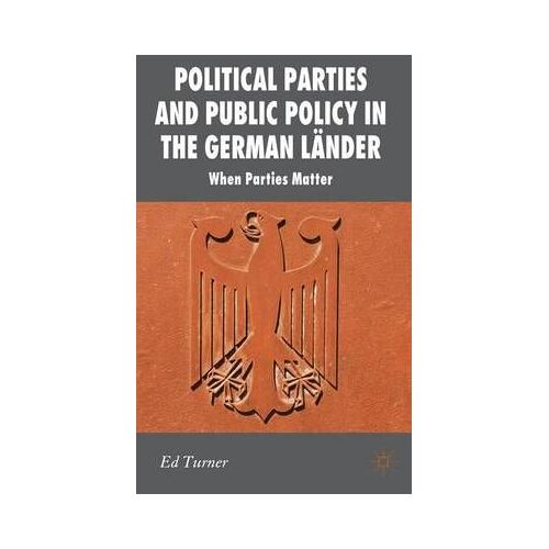 Political Parties And Public Policy In The German Länder