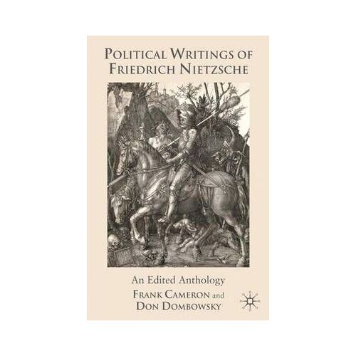 Political Writings Of Friedrich Nietzsche