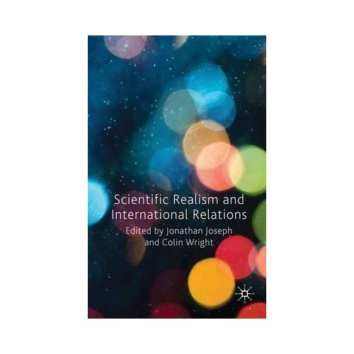 Scientific Realism And International Relations