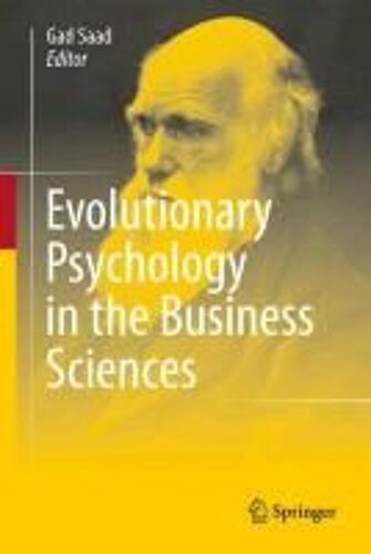 Evolutionary Psychology In The Business Sciences