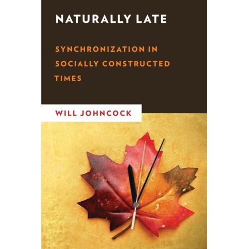 Naturally Late