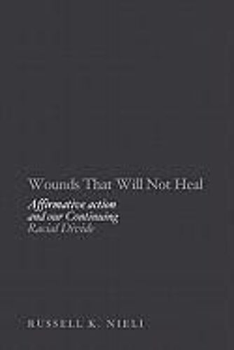 Wounds That Will Not Heal