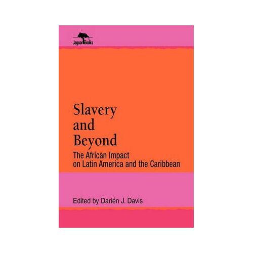 Slavery And Beyond