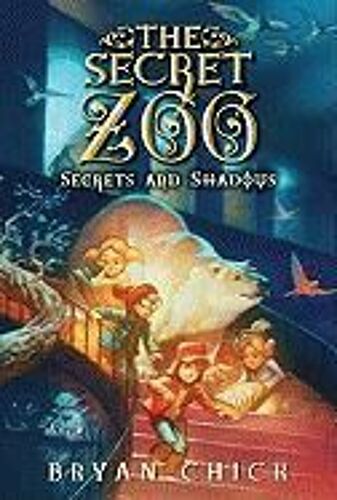 The Secret Zoo: Secrets And Shadows