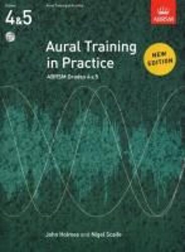 Aural Training In Practice, Abrsm Grades 4 & 5