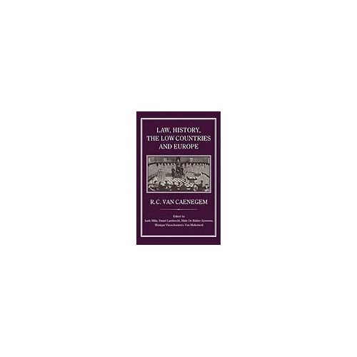 Law, History, The Low Countries And Europe