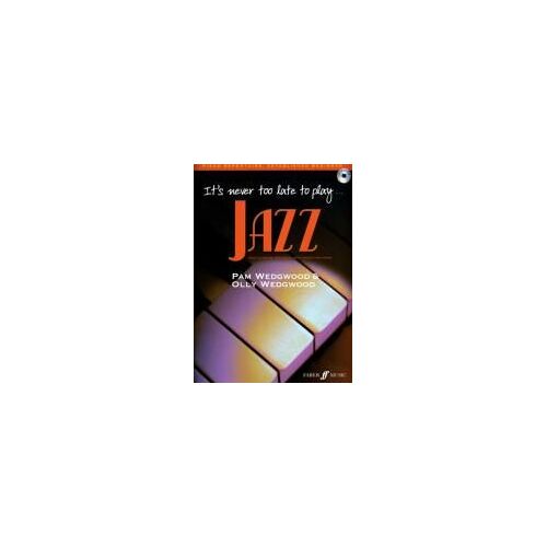 It's Never Too Late To Play Jazz
