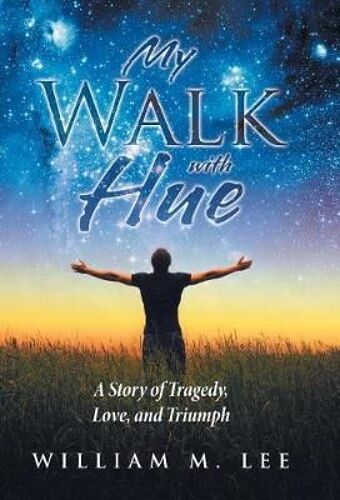 My Walk With Hue