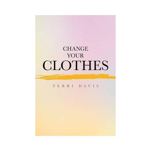 Change Your Clothes