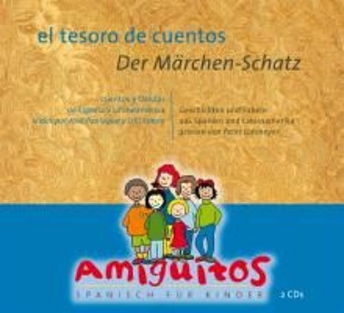El Tesoro De Cuentos / Der Märchen-Schatz (Zweisprachiges Hörbuch)