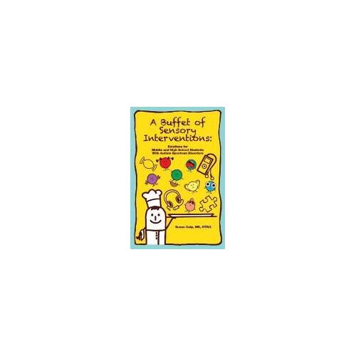 A Buffet Of Sensory Interventions