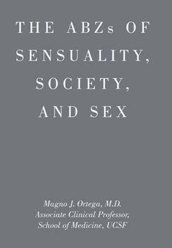 Abzs Of Sensuality, Society, And Sex
