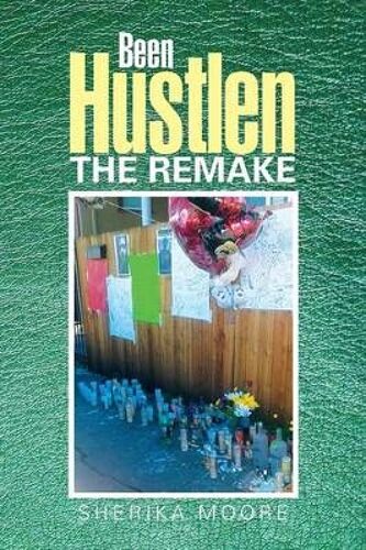 Been Hustlen The Remake