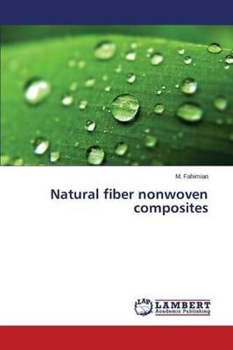 Natural Fiber Nonwoven Composites