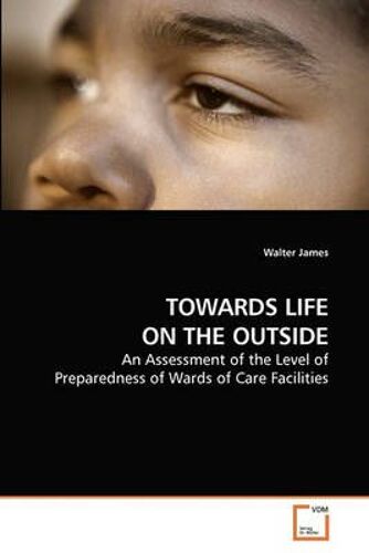 Towards Life On The Outside