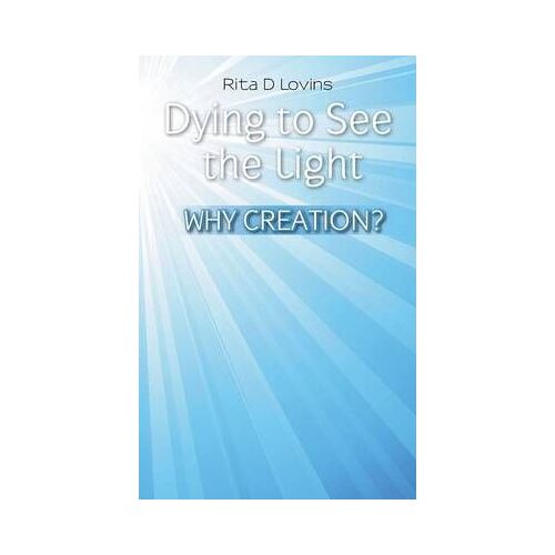Dying To See The Light