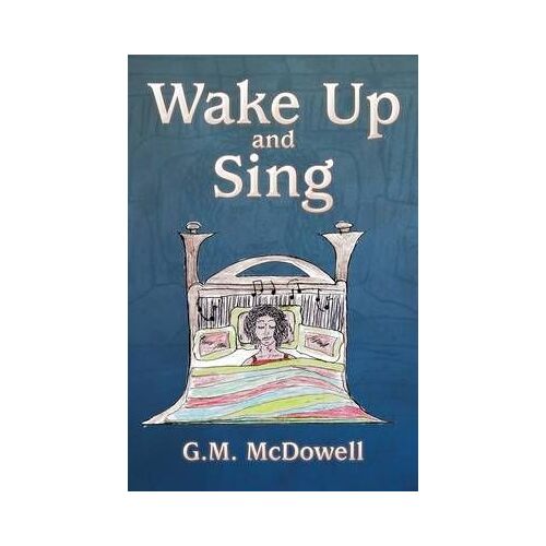 Wake Up And Sing