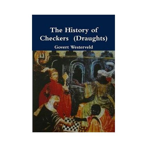 The History Of Checkers (Draughts)