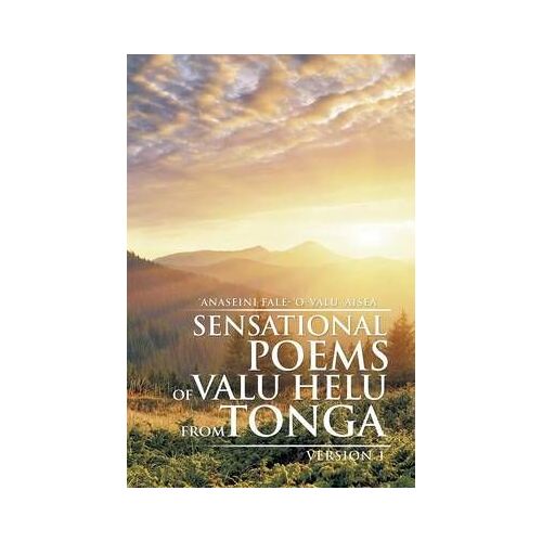Sensational Poems Of Valu Helu From Tonga