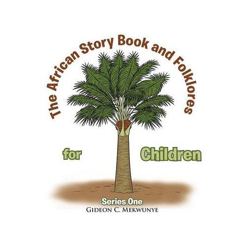 The African Story Book And Folklores For Children