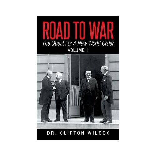 Road To War