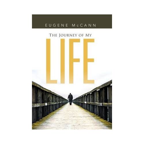 The Journey Of My Life