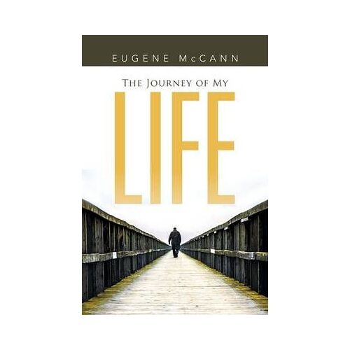 The Journey Of My Life