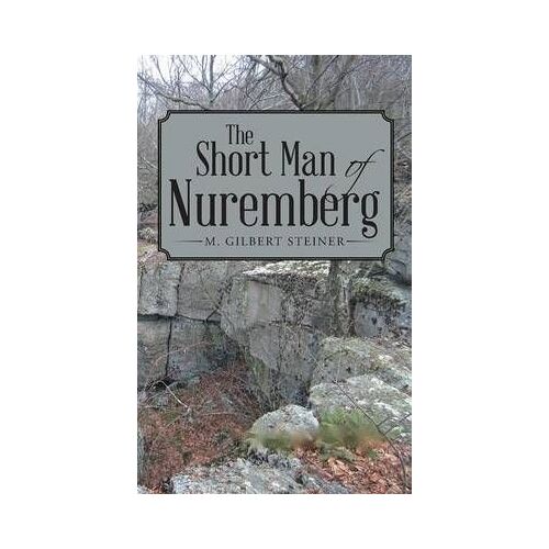 The Short Man Of Nuremberg