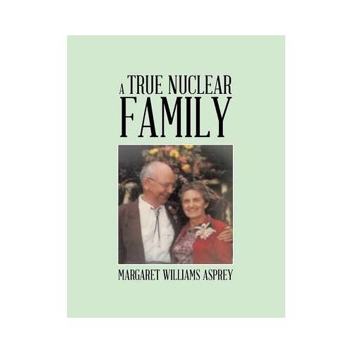 A True Nuclear Family