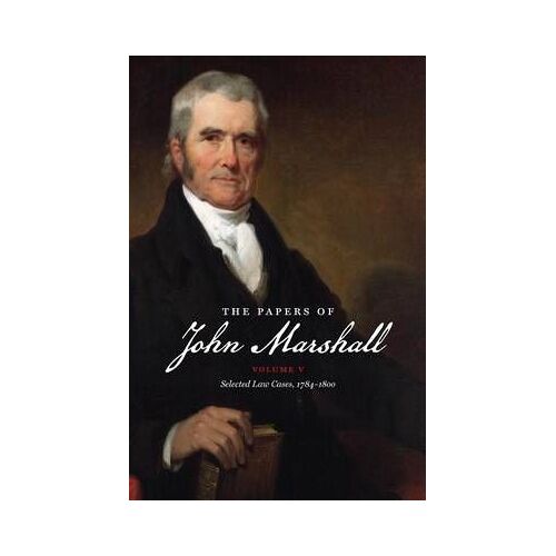 The Papers Of John Marshall