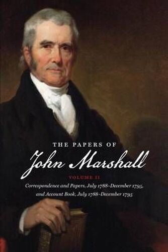 The Papers Of John Marshall