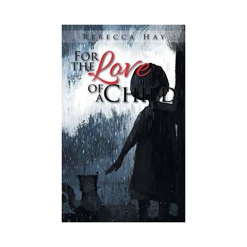 For The Love Of A Child