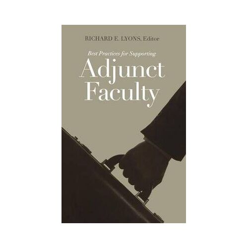 Best Practices For Supporting Adjunct Faculty