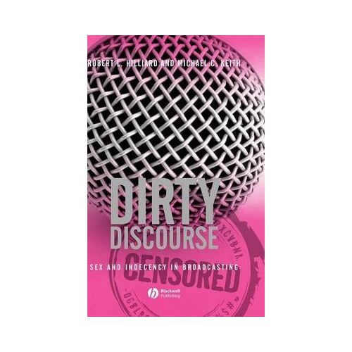 Dirty Discourse Sex Indecency 2e C