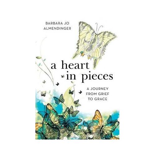 A Heart In Pieces