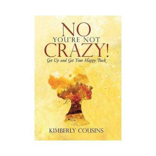 No, You're Not Crazy!