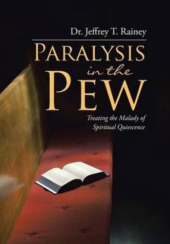 Paralysis In The Pew
