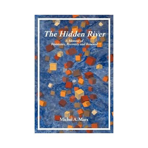The Hidden River