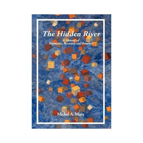 The Hidden River