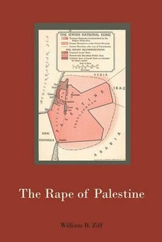 The Rape Of Palestine