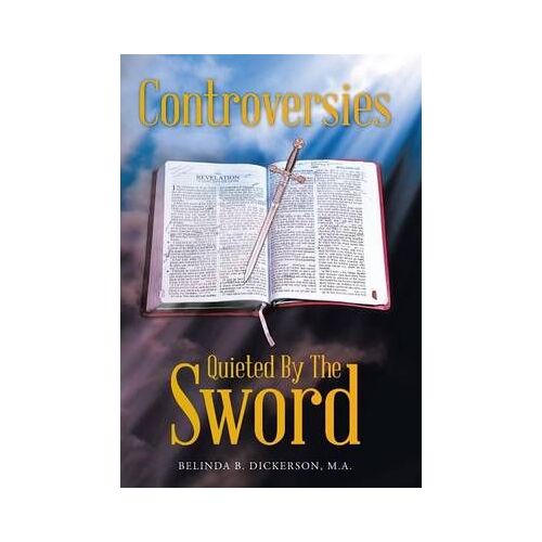 Controversies Quieted By The Sword