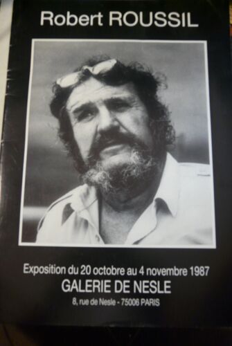 Robert Roussil Sculptures Tapisseries Pendrioches Exposition Du 20 Octobre Au 4 Novembre 1987