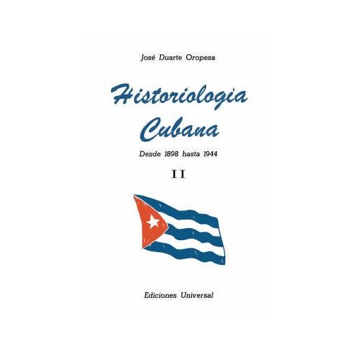 Historiologia Cubana Ii
