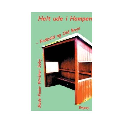Helt Ude I Hampen